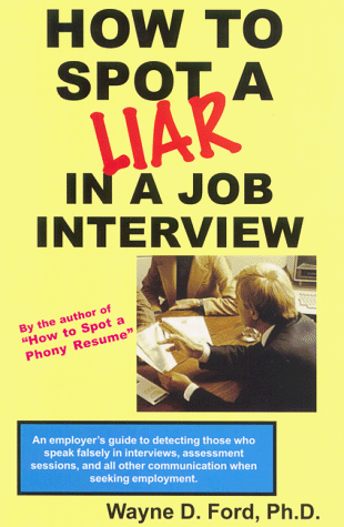 Beispielbild fr How to Spot a Liar in a Job Interview zum Verkauf von HPB-Emerald