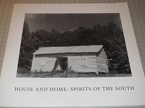 Beispielbild fr House and Home: Spirits of the South zum Verkauf von Jackson Street Booksellers