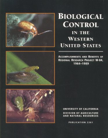 Beispielbild fr Biological Control in the Western United States zum Verkauf von Books From California