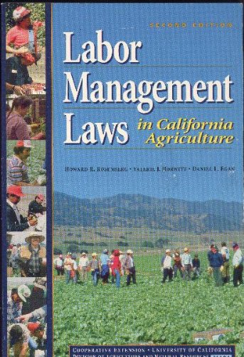 Stock image for Labor Management Laws in California Agriculture (Publication 21404) for sale by Time Tested Books