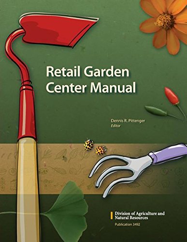 9781879906747: Retail Garden Center Manual (University of California Agriculture and Natural Resources, 3492)