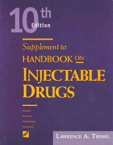 9781879907959: Supplement to Handbook on Injectable Drugs