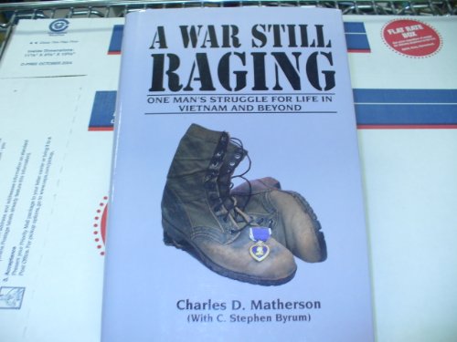 Beispielbild fr A War Still Raging zum Verkauf von Foggy Mountain Books