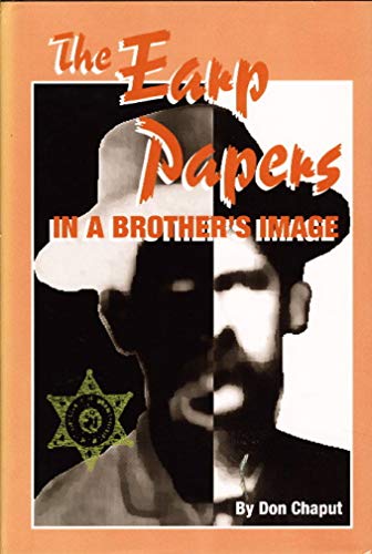 Beispielbild fr The Earp Papers: In a Brother's Image zum Verkauf von ThriftBooks-Dallas