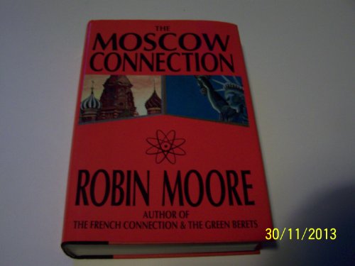 Imagen de archivo de The Moscow Connection a la venta por Better World Books