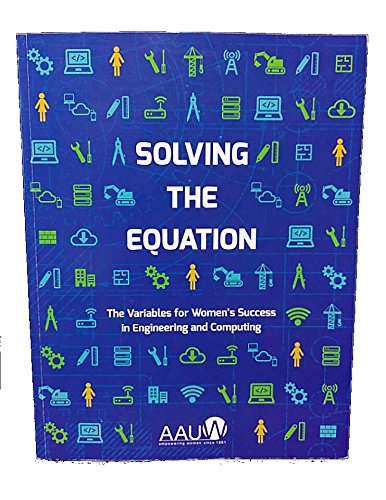 Imagen de archivo de Solving the Equation: The Variables for Women's Success in Engineering and Computing a la venta por HPB-Red