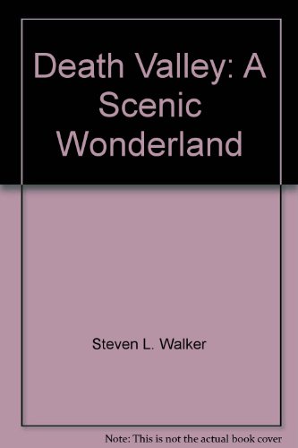 Beispielbild fr Death Valley: A Scenic Wonderland (French Edition) zum Verkauf von Newsboy Books