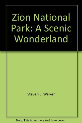 Imagen de archivo de Zion National Park: A scenic wonderland a la venta por Wonder Book