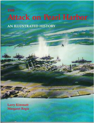 Beispielbild fr The Attack on Pearl Harbor : An Illustrated History zum Verkauf von Better World Books