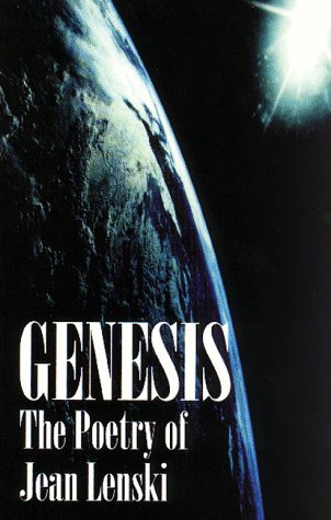 Imagen de archivo de Genesis : The Poetry of Jean Lenski a la venta por Hastings of Coral Springs