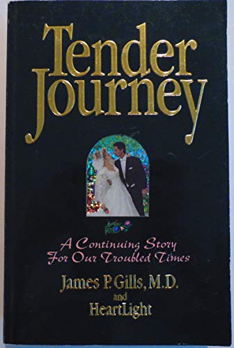 Stock image for Tender Journey for sale by Your Online Bookstore
