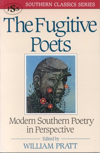 Stock image for The Fugitive Poets: Modern Southern Poetry for sale by ThriftBooks-Atlanta