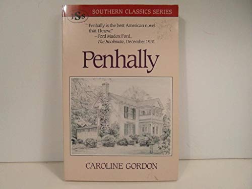 Penhally (Southern Classics Series) (9781879941038) by Gordon, Caroline