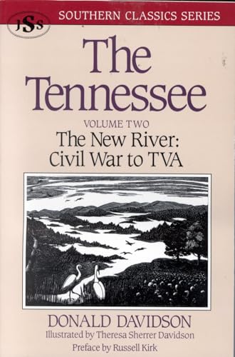 Stock image for The Tennessee: The New River: Civil War to TVA for sale by THE SAINT BOOKSTORE