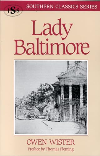 Imagen de archivo de Lady Baltimore (Southern Classics Series) a la venta por Henry Stachyra, Bookseller