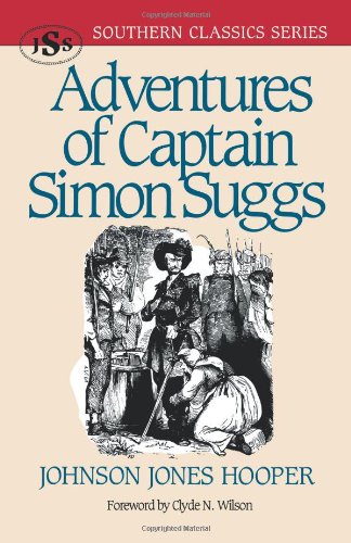 Beispielbild fr Adventures of Captain Simon Suggs zum Verkauf von Better World Books
