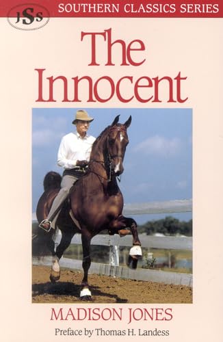 Imagen de archivo de The Innocent (Southern Classics Series) a la venta por Wonder Book