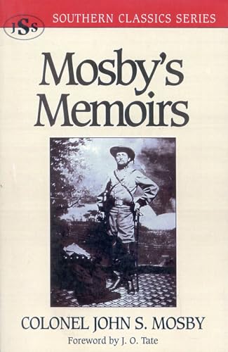 9781879941274: Mosby's Memoirs (Southern Classics Series)