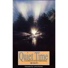 Stock image for Quiet Time: A Guide to Daily Renewal for sale by RiLaoghaire