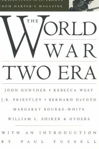 Stock image for World War II Era (American Retrospective Series): Perspectives on All Fronts from "Harper's Magazine": Perspectives on All Fronts from . on All Fronts from "Harper's Magazine" for sale by Hay-on-Wye Booksellers