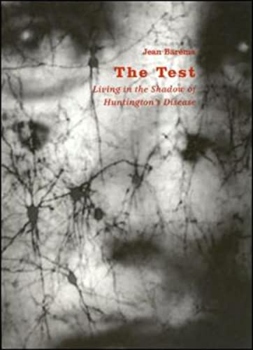 Imagen de archivo de The Test: Living in the Shadow of Huntington's Disease a la venta por HPB Inc.