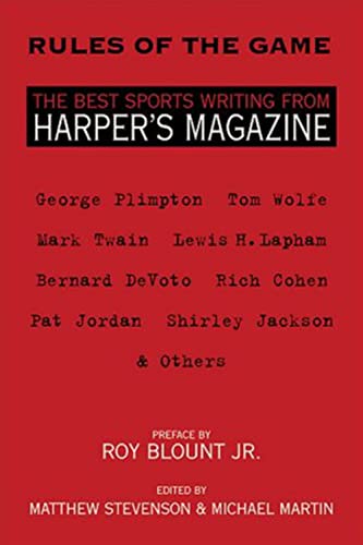 9781879957589: Rules of the Game: The Best Sports Writing from Harper's Magazine (American Retrospective)