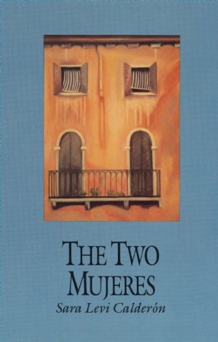 Imagen de archivo de The Two Mujeres a la venta por Discover Books