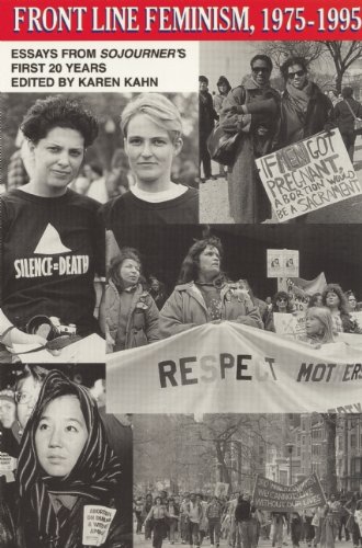 Stock image for Frontline Feminism 1975-1995: Essays from Sojourner's First 20 Years for sale by Ergodebooks