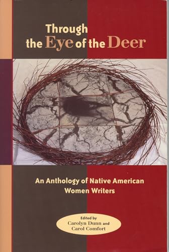 Beispielbild fr Through the Eye of the Deer: An Anthology of Native American Women Writers zum Verkauf von ThriftBooks-Atlanta