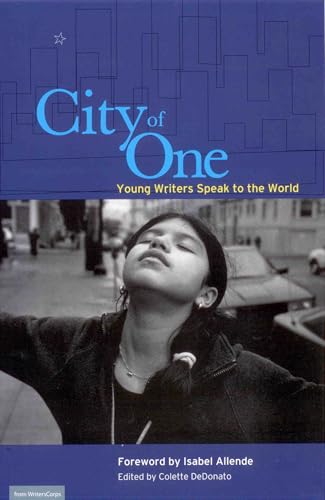 Stock image for City of One : Young Writers Speak to the World for sale by Better World Books: West