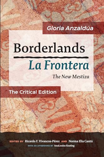 Stock image for Borderlands / La Frontera: The New Mestiza: The Critical Edition (Paperback) for sale by CitiRetail