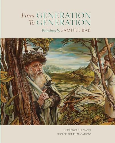 Beispielbild fr From Generation to Generation: Paintings by Samuel Bak zum Verkauf von ThriftBooks-Dallas