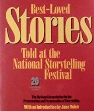 9781879991002: Best Loved Stories: Told at the National Storytelling Festival