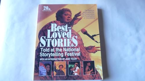 Stock image for Best-Loved Stories Told at the National Storytelling Festival for sale by ThriftBooks-Dallas