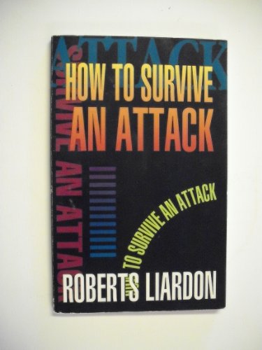 Stock image for How to Survive an Attack for sale by BooksRun