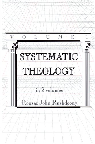 Systematic Theology (9781879998032) by R. J. Rushdoony