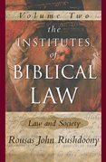 Stock image for The Institute of Biblical Law, Vol 2: Law and Society for sale by Cheryl's Books