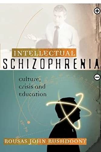 Beispielbild fr Intellectual Schizophrenia zum Verkauf von ThriftBooks-Dallas