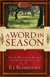 A Word In Season Vol. 1 (9781879998568) by R. J. Rushdoony