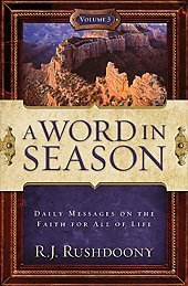 A Word in Season (Vol. 3) (9781879998599) by R.J. Rushdoony