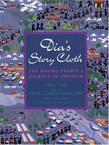 9781880000342: Dia's Story Cloth: Hmong People's Journey of Freedom