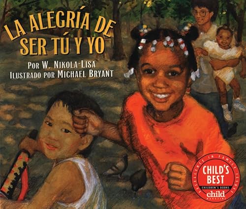 Stock image for La Alegra de Ser Tú Y Yo = Bein' with You This Way for sale by ThriftBooks-Atlanta