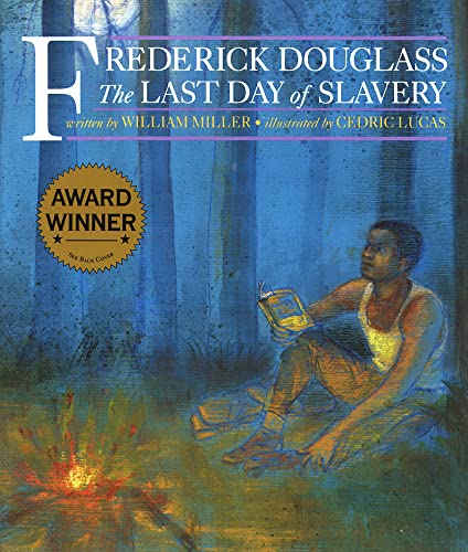 9781880000427: Frederick Douglass & The Last Days Of Slavery: The Last Day of Slavery