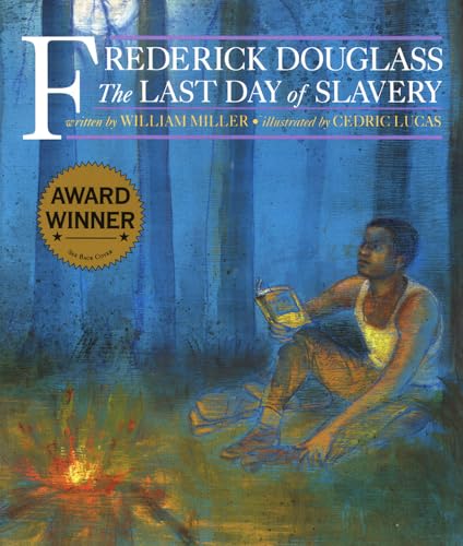 9781880000427: FREDERICK DOUGLASS & THE LAST DAYS OF SLAVERY: The Last Day of Slavery