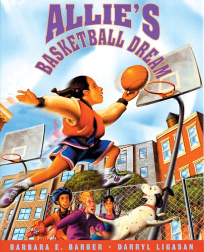 Stock image for Allie's Basketball Dream for sale by Gulf Coast Books