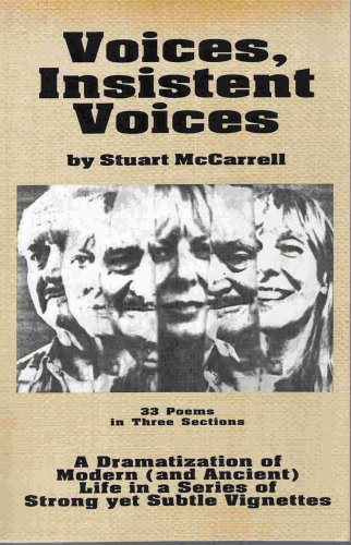 9781880001073: Voices, Insistent Voices 33 Poems in Three Sections