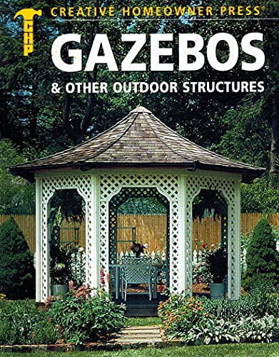 Gazebos & Other Outdoor Structures (9781880029046) by Corinchock, John A.