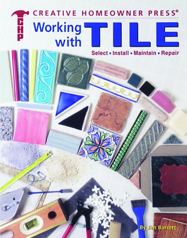 Stock image for Working With Tile for sale by Top Notch Books