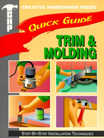 Beispielbild fr Trim and Moulding (Quick Guide Series) zum Verkauf von Hastings of Coral Springs