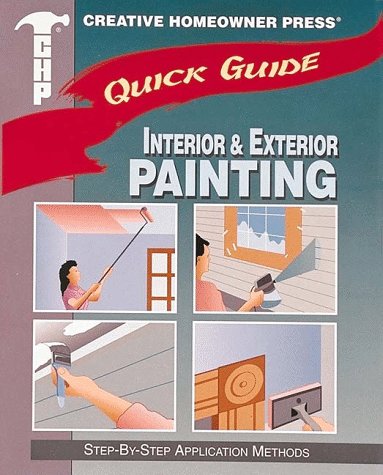 9781880029305: Interior & Exterior Painting (Quick Guide)